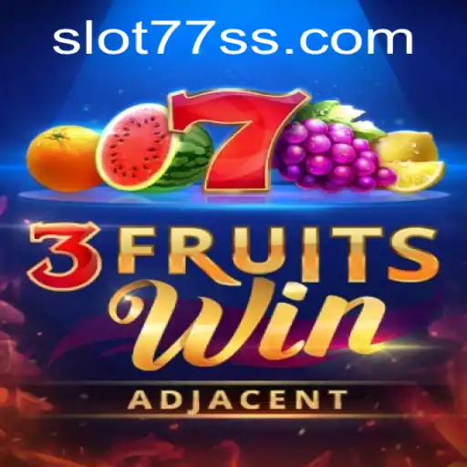Descubra o Empolgante Universo de 3FruitsWin no 77ss.com